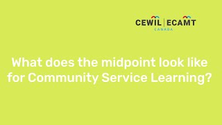 Community Service Learning (CSL) - Midpoint