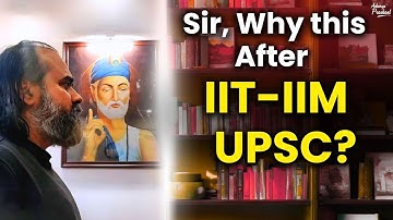 Sir, why this after IIT-IIM-UPSC? || Acharya Prashant, LIT-Nagpur (2022)