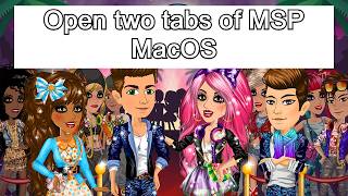 Open Multiple Tabs of MSP (MacOS, No Sandboxie)