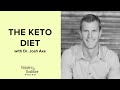 The Keto Diet With Dr. Josh Axe