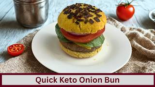 Quick Keto Sweet Onion Buns (Nut Free and Gluten Free)