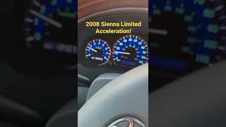2008 Toyota Sienna Acceleration
