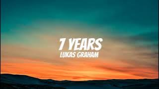 Lukas Graham - 7 Years (Lyrics)
