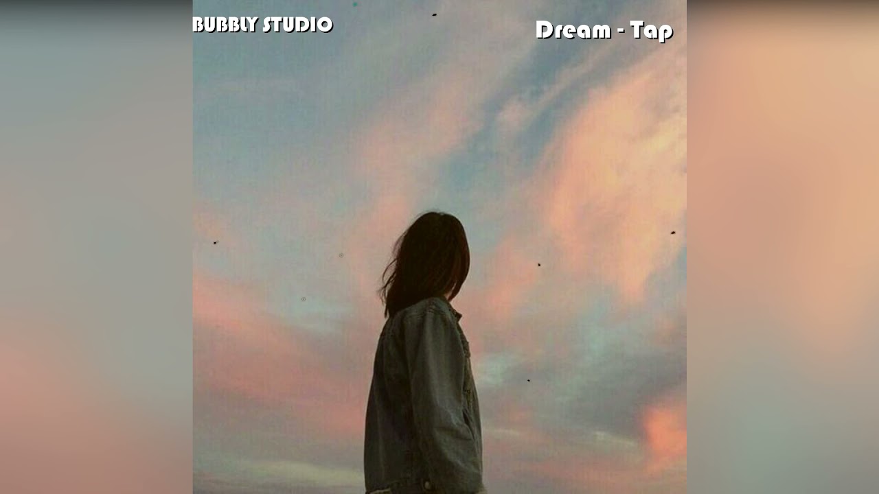 DREAM | TAP | LOFI REMIX (