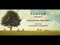 Caruso presents: The Good Italian I - The Farmhouse of Wonders - starring Giancarlo Giannini