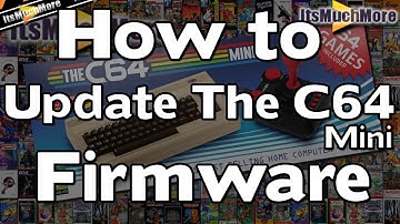 The C64 Mini - How to update Firmware | Easy Guide  [Commodore 64]