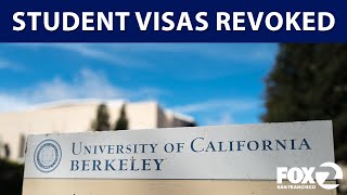 Full US revokes more UC Berkeley student visas | KTVU Update