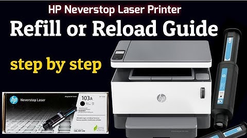 How to Reload or Refill HP Neverstop Laser Printer Models (step by step guide)