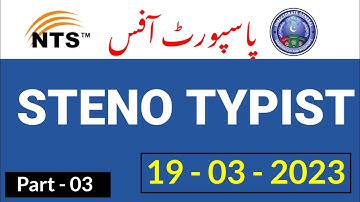 NTS Stenotypist Complete Solved Paper Held On 19/03/2023 | Passport Office Stenotypist Past Paper