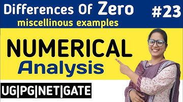 B.Sc-final year mathematics, Numerical analysis, Part-23,Miscellinous examples, By Garima mam