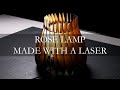 Rose inspired lamp made with a laser cutter