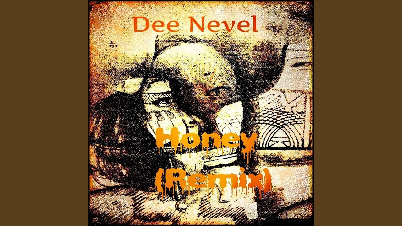Honey (Remix) YouTube