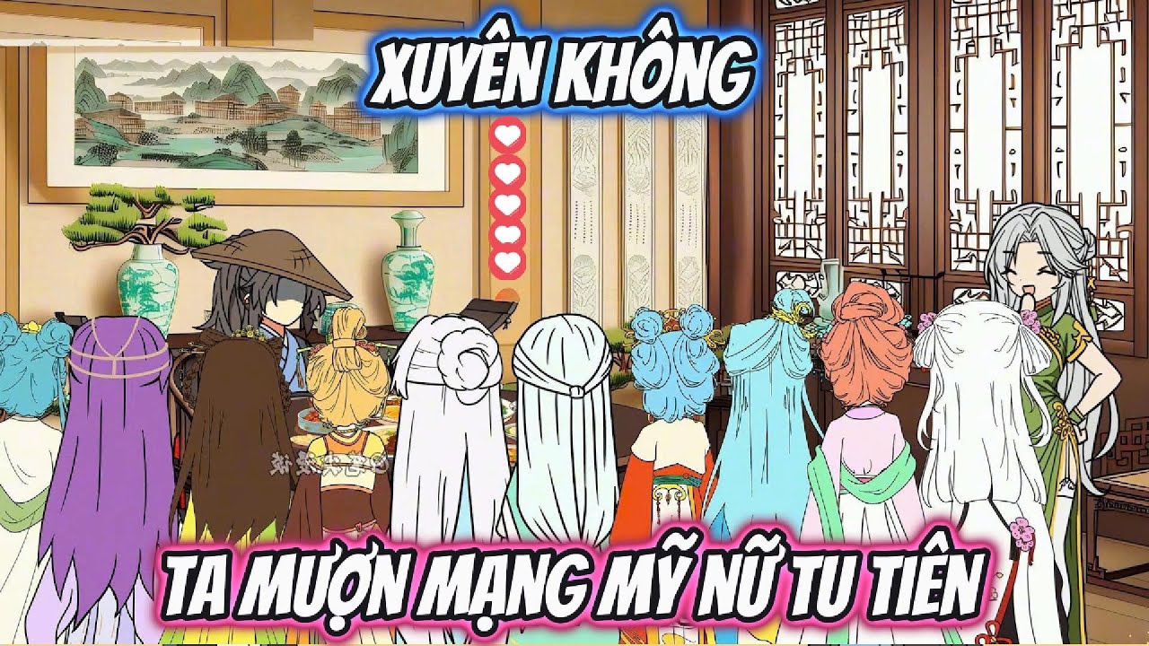 Xuyên Không Ta Mượn Mạng Mỹ Nữ Tu Tiên Full 1-6 | HH Xuyên Không