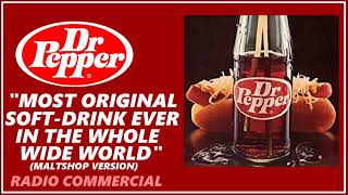RADIO COMMERCIAL - DR. PEPPER "MOST ORIGINAL SOFTDRINK EVER IN THE WHOLE WIDE WORLD" (MALTSHOP VER.) screenshot 2