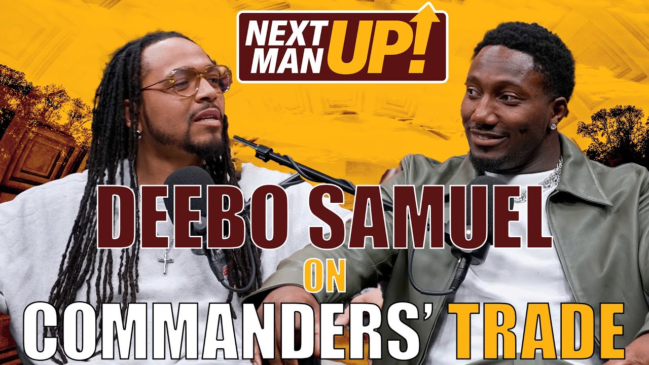 Deebo Samuel Sr. talks TRADE to Commanders | Next Man Up | Washington Commanders | NFL