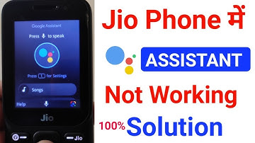 Jio phone f320b google assistant not working solution | Hello  jio | Jio phone new update today