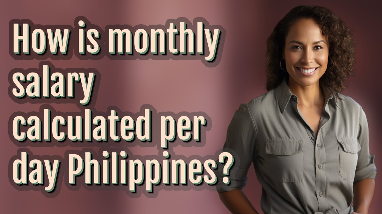 how-is-monthly-salary-calculated-per-day-philippines-youtube