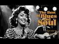 Top Soulful Love Songs of All Time | Blues Classics Like Etta James