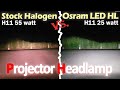 OSRAM LED HL : How good is it in projector headlamp