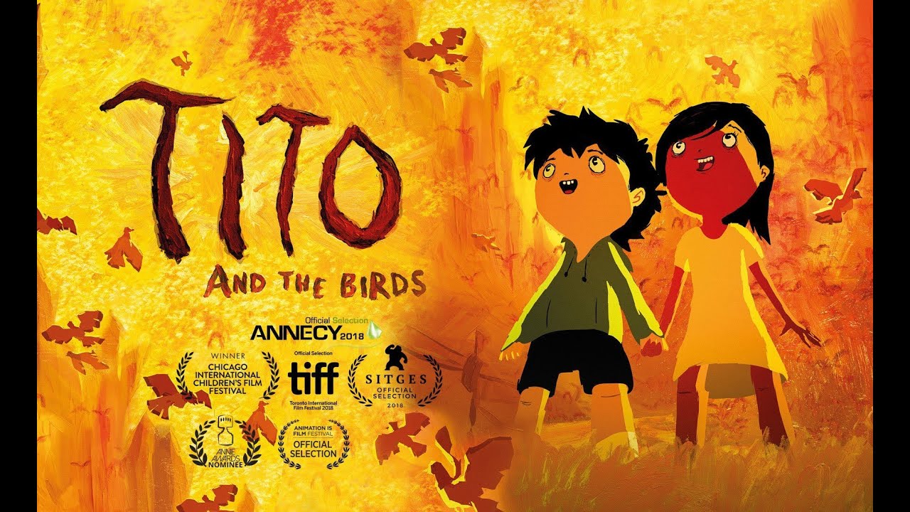 [Tito and the Birds] full movie [提托与鸟儿们] 【Eng & Chi Sub】【HD】Animation Movies