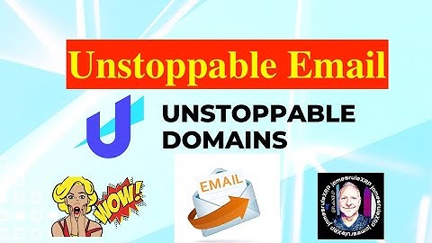 #238 Unstoppable Email - Unstoppable Domains - Wow!! Blockchain Email - 👊 😎