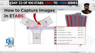 How to Capture Images in ETABS (Export in Different Formats)