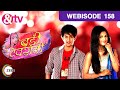 बड़ी देवरानी - Badii Devrani - Webisode - Ep - 158 - Megha Chakraborty,Daya Shankar Pandey -And TV