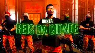 LOUD GUXTA - REIS DA CIDADE 💥 (Videoclipe Oficial)