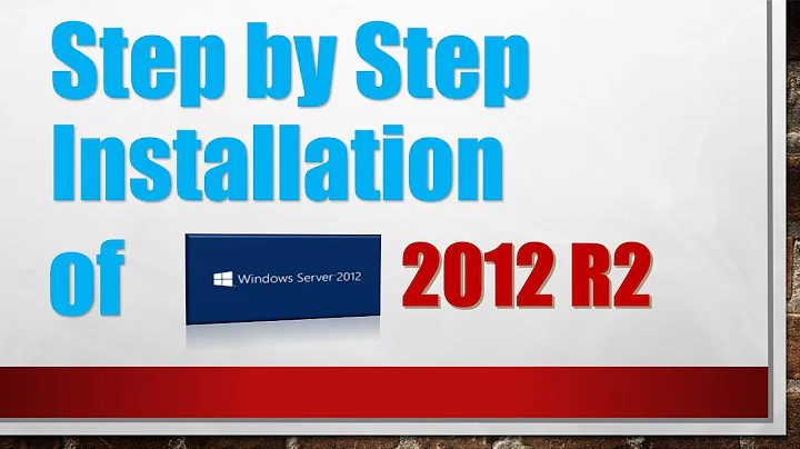Step by Step Installation of Windows Server 2012 R2