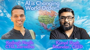 Will AI influence changing world order? ft. Kailash Nadh (CTO, Zerodha) & Kunal Shah (Founder, CRED)