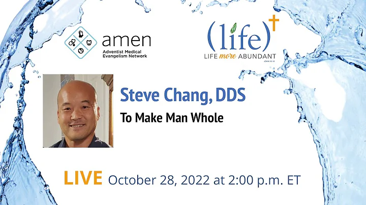 Steve Chang, DDS: To Make Man Whole