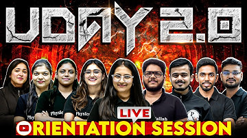 Class 11th Science - UDAY 2.O 🔥 Live Orientation Session ⚡