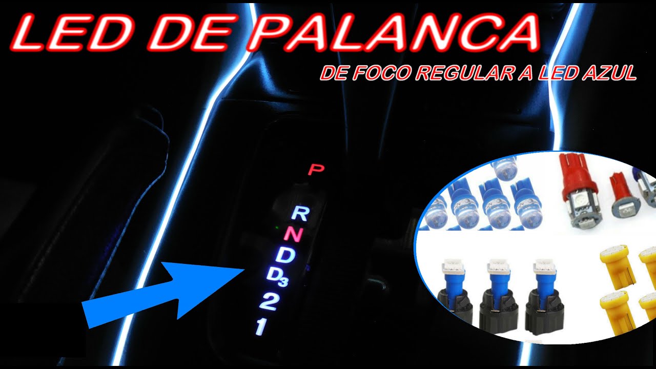 Cambio de luces de palanca a Foco LED para tablero YouTube Cambio de luces de palanca a Foco LED para tablero YouTube