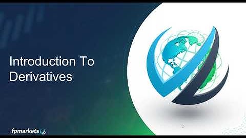 FP Markets Webinar: Introduction to Derivatives