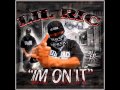 LiL RiC IM ON IT Feat YUNG LOTT Wmv mp3