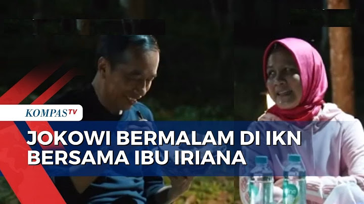 Ditemani Ibu Negara dan Para Menteri, Presiden Jokowi Bermalam di IKN!