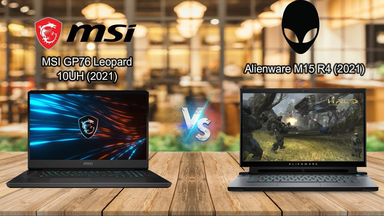 MSI GP76 Leopard 10UH (2021) vs Alienware M15 R4 (2021) | MSI or Alienware ?