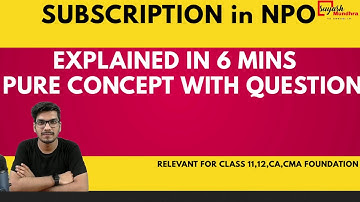 Subscription treatment in NPO | Easy Explanation of Subscription Concept | Without Account |