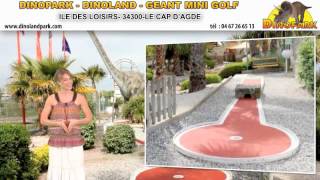 Vacances Cap d'Agde, Dinoland, Dinopark, Mini Golf.mov