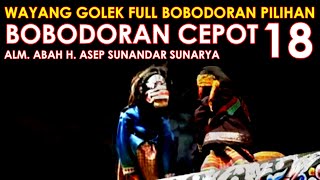 Wayang Golek Asep Sunandar Sunarya Full Bobodoran Cepot Versi Pilihan 18