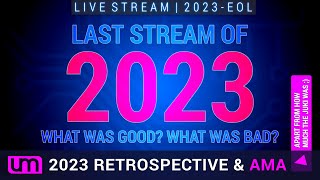 LIVESTREAM: 2023.EOL - 2023 Retrospective & AMA