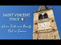 TORINO Turin SAINT VINCENT ITALY Where Faith And Beauty Meet In Silence 