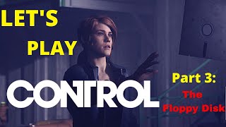 Let's Play: Control - The Floppy Disk