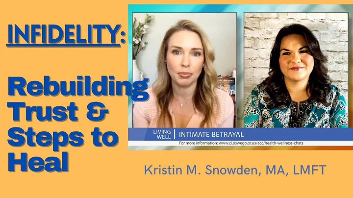 Infidelity - Rebuilding Trust - Steps to Heal --LI...