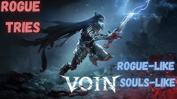 Dark Souls Rogue-Like?! | Voin | Rogue-Like Souls-Like Game |