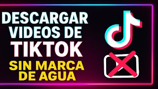 📥 Cómo DESCARGAR Videos de TikTok SIN Marca de Agua (Fácil y Rápido) 2025 🔥 screenshot 1
