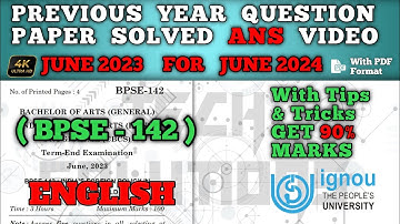 BPSE 142 SOLVED QUESTION PAPER JUN 2023 FOR JUN 2024 IN ENGLISH | BPSE 142 GUESS PAPER JUN 2024