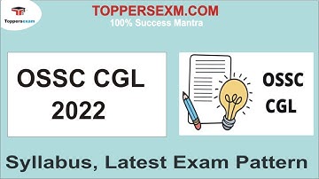 OSSC CGL Detailed Syllabus | Exam Pattern 2022 | Free Mock Test | Best MCQ | Questions and Answers