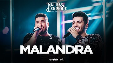 Netto e Henrique - Malandra - Nosso Sonho