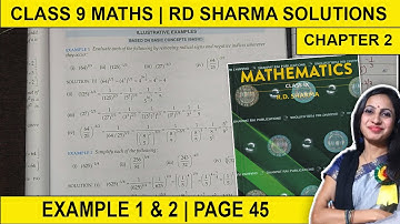 Class 9 Maths RD Sharma Chapter 2 Example 1 & 2 Page No 45 | Exponents of Real Numbers Solution